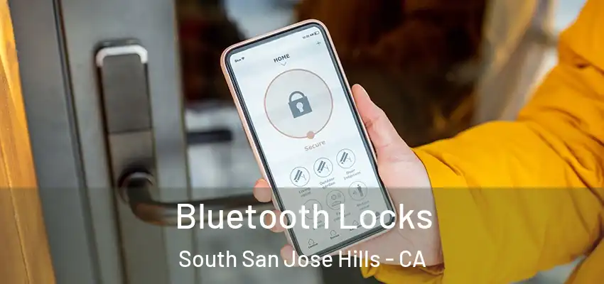  Bluetooth Locks South San Jose Hills - CA