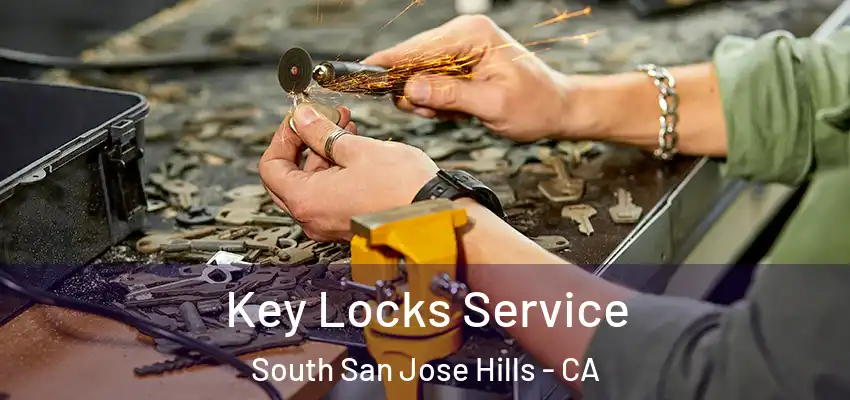 Key Locks Service South San Jose Hills - CA